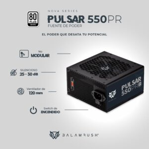 FUENTE DE PODER BALAM RUSH (BR-937726) PULSAR 550PR,550W,80 PLUS WHITE,VENT 120MM,NEGRO